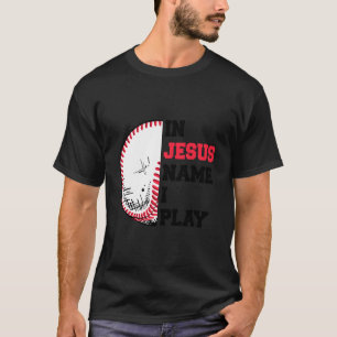Camisetas Cristianos En Nombre De Jesús Yo Juego B