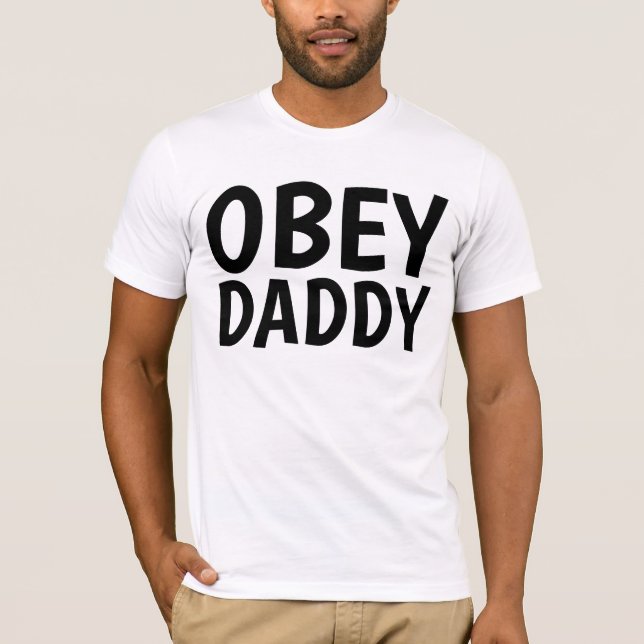 Camisetas Daddy Dom, OBEY (Anverso)