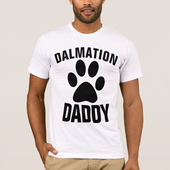 Camisetas DALMATION DOG DAD DADDY (Anverso)
