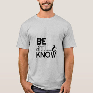 Camisetas de 'Be still & know' para hombres