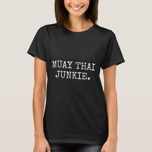 Camisetas de boxeo Muay Thai Junkie Muay Thai (Anverso)