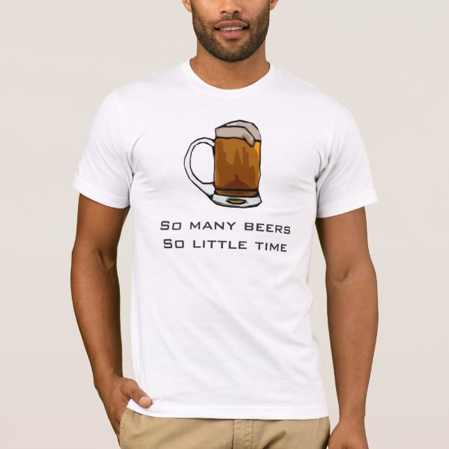 Camisetas de cerveza - Tantas Cervezas Tan Poco Ti (Anverso)