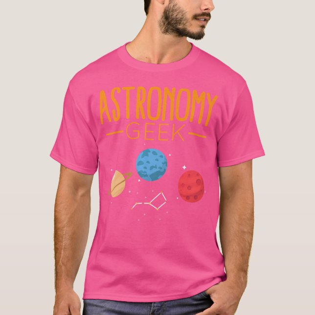 Camisetas de ciencia Astronomía Geek Tees Científi (Anverso)
