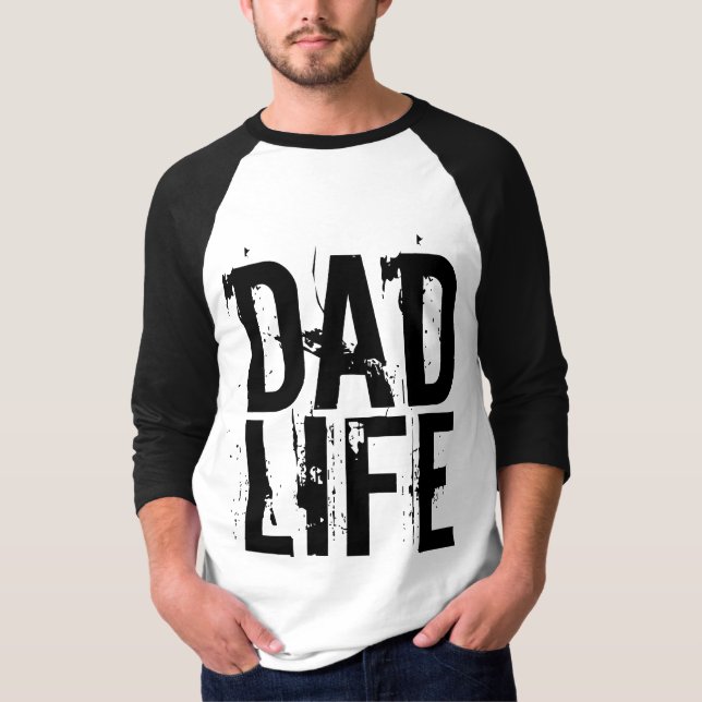 CAMISETAS DE DAD LIFE (Anverso)