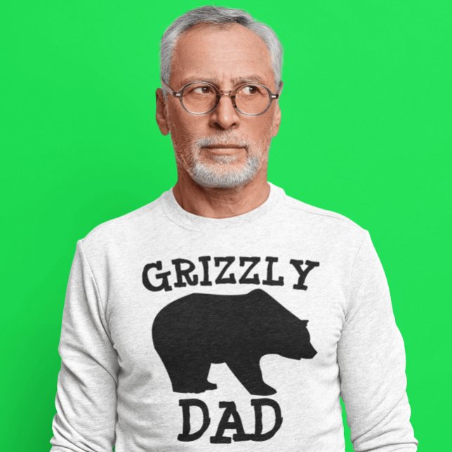 Camisetas de DAD para papá GRIZZLY DAD (Subido por el creador)