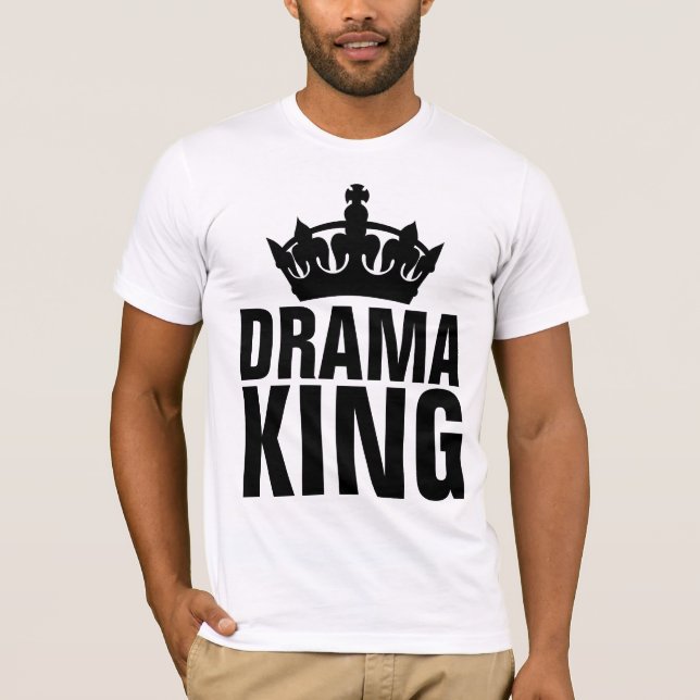 Camisetas DE DRAMA KING MEN (Anverso)