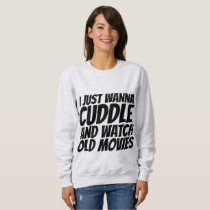 Camisetas de época, solo quiero CUDDLE