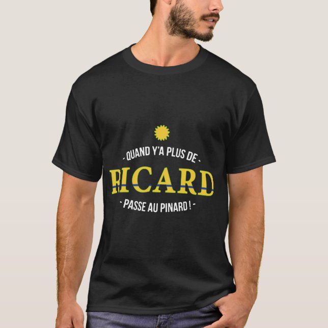 Camisetas de hipster QUAND Y'A PLUS DE RICARD (Anverso)