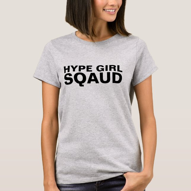 CAMISETAS DE HYPE CHICA SQAUD (Anverso)