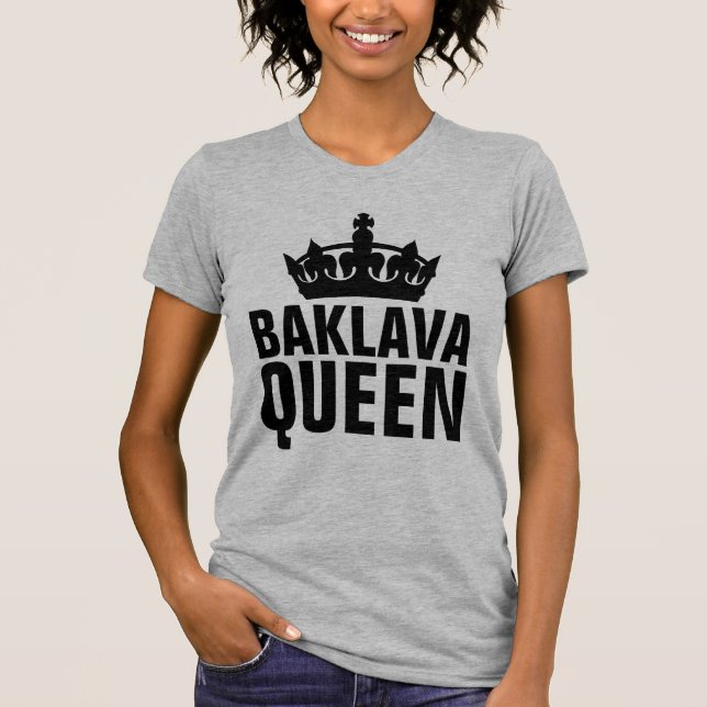 Camisetas de la REINA de BAKLAVA (Anverso)