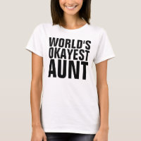 Camisetas de la TÍA MÁS BUENAS DEL MUNDO