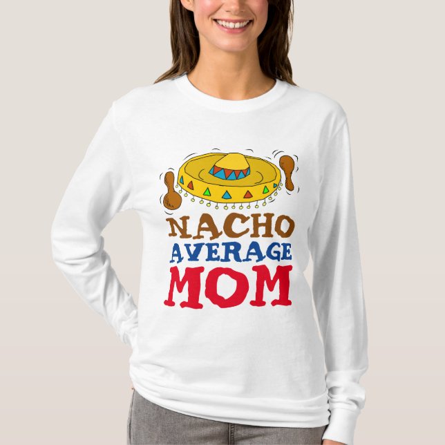 Camisetas de mamá divertidas, TEMA MEXICANO (Anverso)