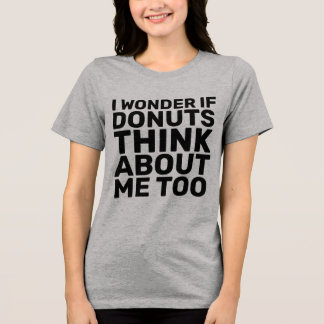 Camisetas de 'Me pregunto si las DONAS piensan en