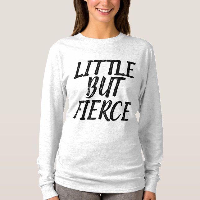 Camisetas DE MUJERES PEQUEÑAS PERO FUERTES (Anverso)