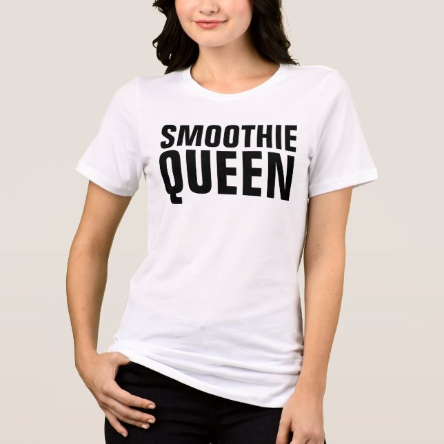 Camisetas de SMOOTHIE QUEEN (Anverso)