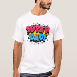 Camisetas de Super Dad