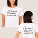 Camisetas de trabajo de limpieza de casas simples<br><div class="desc">Sencillos camisetas del trabajo de limpieza de casa con las palabras HAGO LIMPIEZA DE CASA en negrita y número de contacto que destacan por lo que es fácil de leer y recordar. Diseñado como una camisa de trabajo para alguien que limpia las casas o suministra una a cada empleado como...</div>