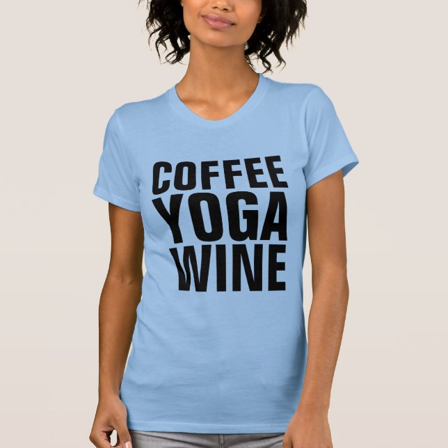 Camisetas de VINO COFFEE YOGA (Anverso)