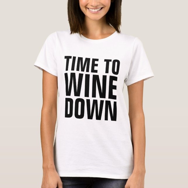 Camisetas de VINO, TIEMPO DE BAJAR (Anverso)