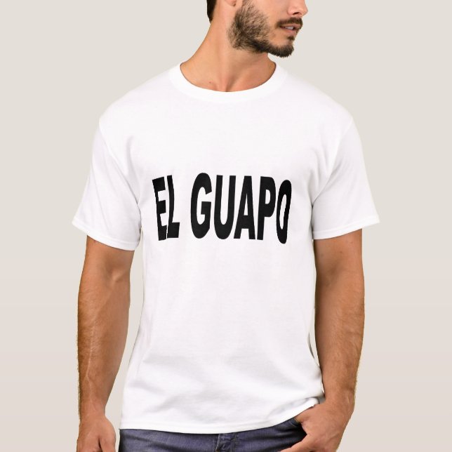 Camisetas del EL Guapo (Anverso)
