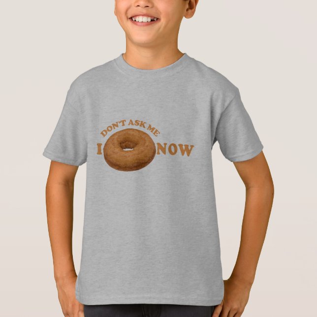Camisetas del humor de donut - elegir estilo, colo (Anverso)