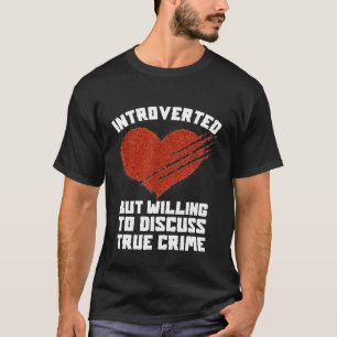 Camisetas del verdadero crimen declarados asesinos