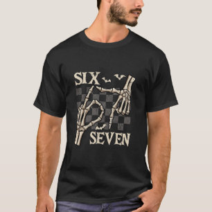 Camisetas Divertidas 67 Meme Mano de Esqueleto 6 7
