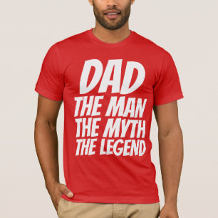 Camisetas divertidas de DAD, MAN MYTH LEGEND