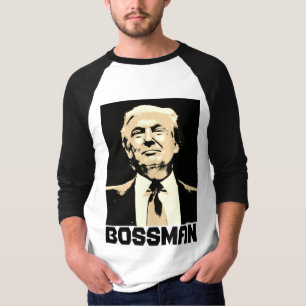 Camisetas divertidas de DONALD TRUMP BOSSMAN