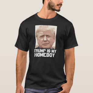 Camisetas divertidas de Donald Trump, HOMEBOY