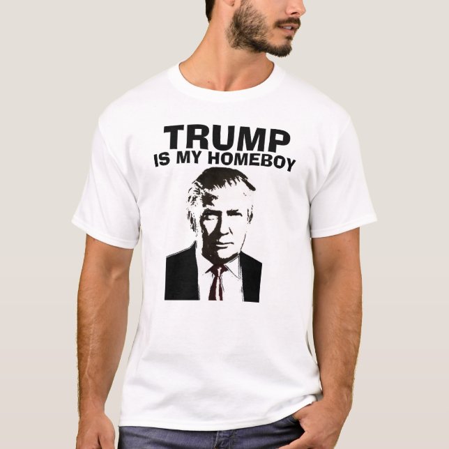 Camisetas divertidas de Donald Trump, MI HOMEBOY (Anverso)