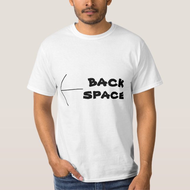 Camisetas divertidas de jerga web BACK SPACE (Anverso)