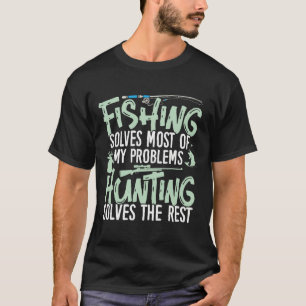 Camisetas Divertidas De Pesca Y Caza La Pesca Resu