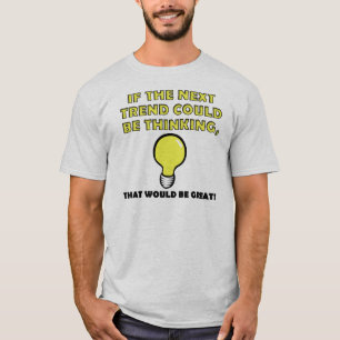 Camisetas Divertidas de Tendencia de Pensamiento