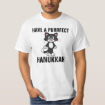 Camisetas divertidas del CAT de Jánuca Chanukah,<br><div class="desc">TENGA camisetas,  camisetas y sudaderas con capucha de PURRFECT UN JÁNUCA. ¡Verdad la camisa de PURRFECT Jánuca!</div>