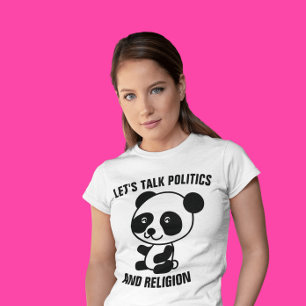 camisetas divertidas LET'S TALK POLITICS & RELIGIO