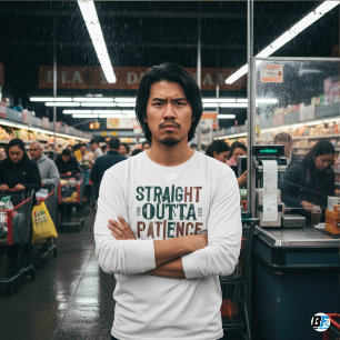 Camisetas divertidas, Paciencia directa