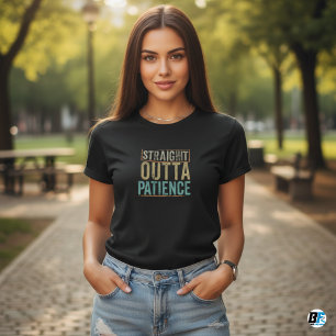 Camisetas divertidas, Paciencia directa