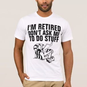 CAMISETAS DIVERTIDAS PARA HOMBRES JUBILADOS RETIRA