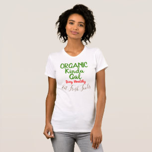 Camisetas divertidos de los alimentos frescos orgá