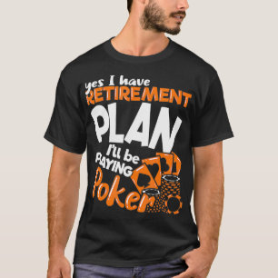 Camisetas divertidos de póquer Gambling gifts Casi