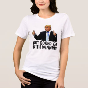 Camisetas DONALD TRUMP NO ABURRIDAS DE GANAR