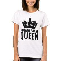 CAMISETAS EN T DE POTATO SALAD QUEEN
