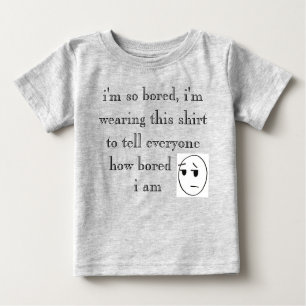 camisetas "estoy tan aburrido"