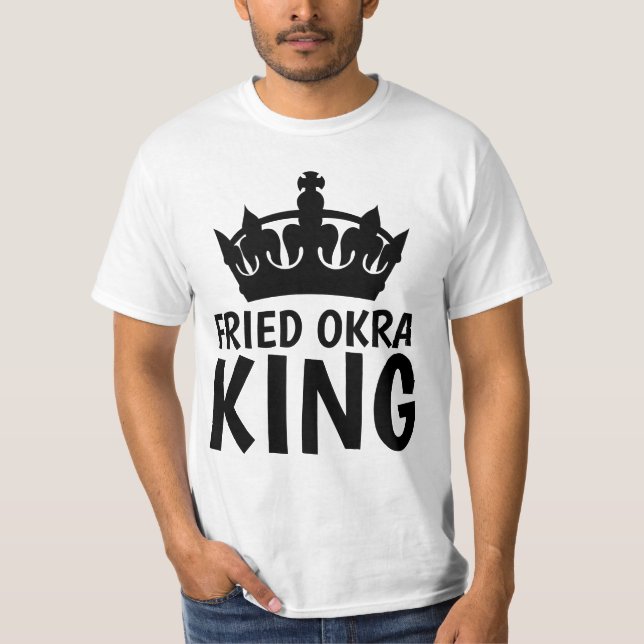 Camisetas FRIED OKRA, KING (Anverso)
