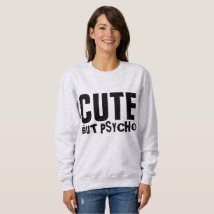 Camisetas graciosas de las Damas CUTE PERO PSYCHO