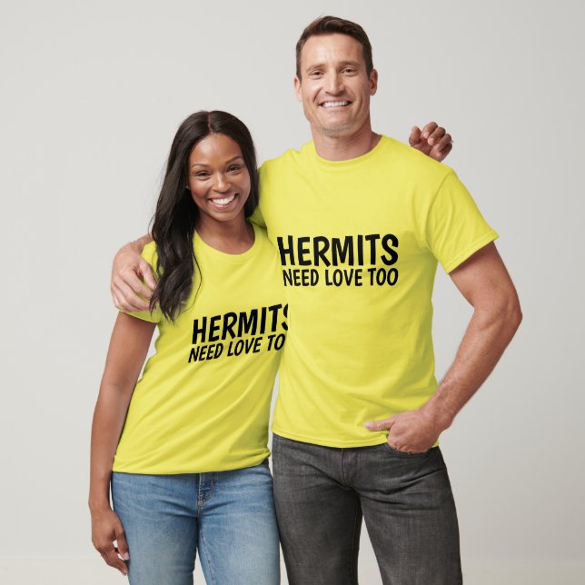 Camisetas HERMIT divertidas, HERMITS NECESITA AMOR (Unisexo)