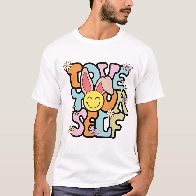 Camisetas inspiradores positivos | Ama tu camiseta (Anverso)