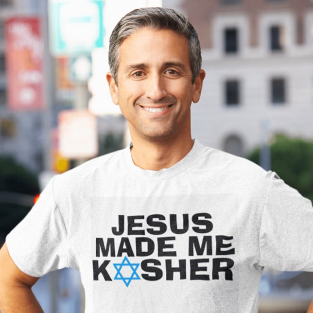 Camisetas judías mesiánicas, JESÚS me hizo KOSHER (Subido por el creador)