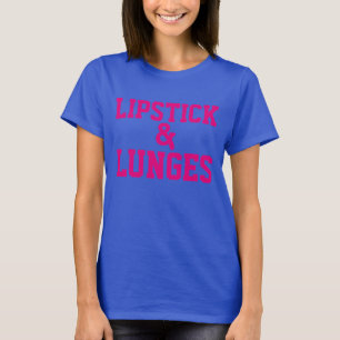 Camisetas LIPSTICK & LUNGES
